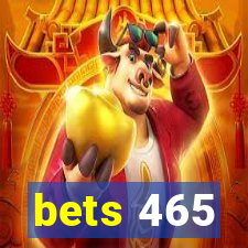 bets 465